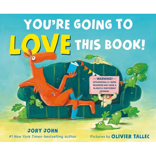 You're Going to Love This Book! - Hardcover