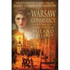 The Warsaw Conspiracy (The Poland Trilogy Book 3) - Paperback