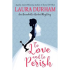 To Love and To Perish - Paperback