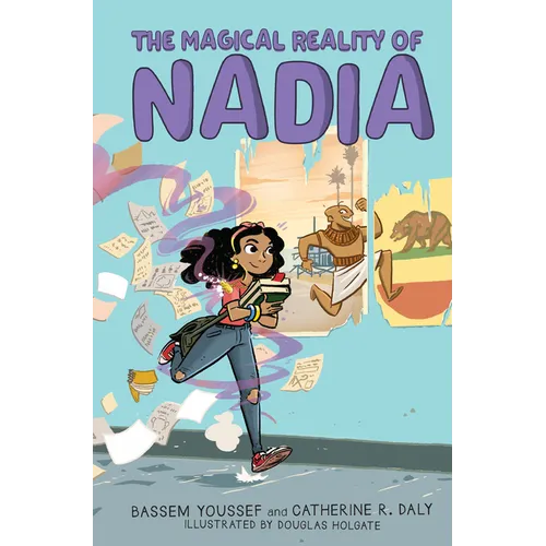 The Magical Reality of Nadia (the Magical Reality of Nadia #1) - Hardcover