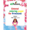 Colossal Coloring pages for Princesses: Book for kids 6-8 - Paperback