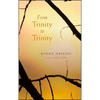 From Trinity to Trinity - Paperback