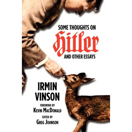 Some Thoughts on Hitler and Other Essays - Paperback
