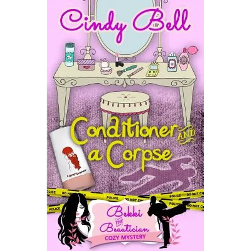 Conditioner and a Corpse - Paperback
