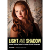 Light and Shadow: Dynamic Lighting Design for Location Portrait Photography - Paperback