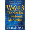 Wave 3: The New Era in Network Marketing - Paperback