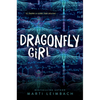 Dragonfly Girl - Paperback
