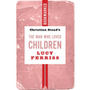 Christina Stead's the Man Who Loved Children: Bookmarked - Paperback