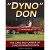 Dyno Don- Op/HS: The Cars and Career of Dyno Don Nicholson - Paperback