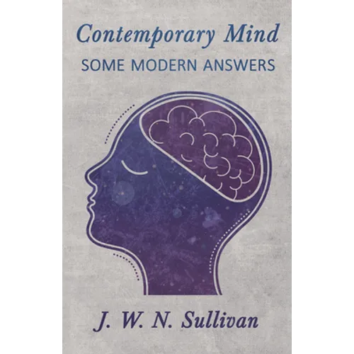 Contemporary Mind;Some Modern Answers - Paperback