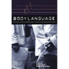 Body Language: Poems of the Medical Training Experience: Poems of the Medical Training Experience - Paperback