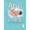 ABC - Life in the Womb - Hardcover