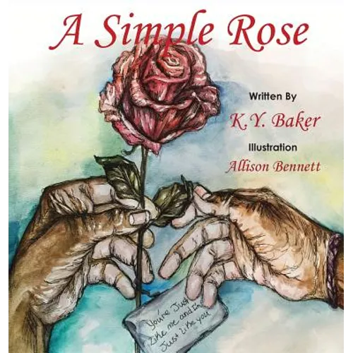 A Simple Rose - Hardcover