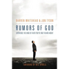 A Rumors of God: Experience the Kind of Faith You��ve Only Heard about - Paperback