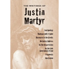 The Writings of Justin Martyr - Paperback