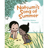 Natsumi's Song of Summer - Hardcover