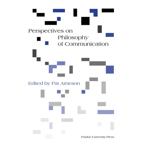 Perspectives on Philosophy of Communication - Paperback