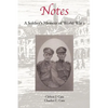 Notes: A Soldier's Memoir of World War 1 - Paperback