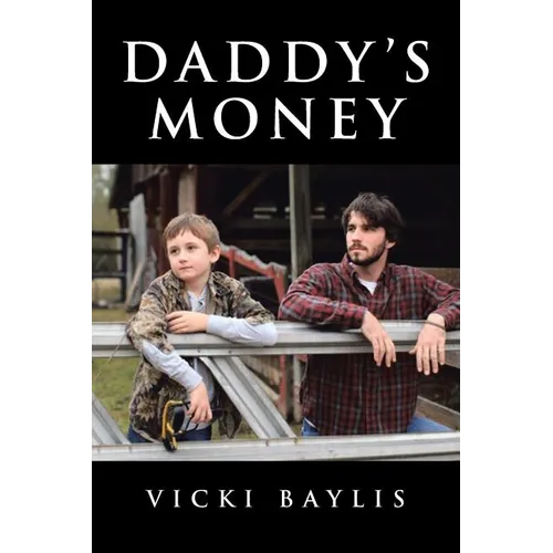 Daddy's Money - Paperback