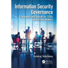 Information Security Governance: Framework and Toolset for Cisos and Decision Makers - Paperback