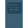 McGuffey's Fifth Eclectic Reader (1879): Revised Edition - Hardcover