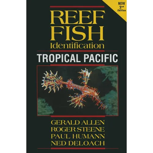Reef Fish Identification: Tropical Pacific - Paperback