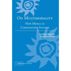 On Multimodality: New Media in Composition Studies - Paperback