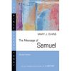 The Message of Samuel: Personalities, Potential, Politics and Power - Paperback