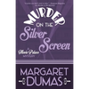 Murder on the Silver Screen - Paperback