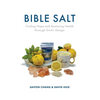 Bible Salt: Finding Hope and Restoring Health through God's Design - Paperback