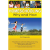 Homeschooling: Why and How - Paperback