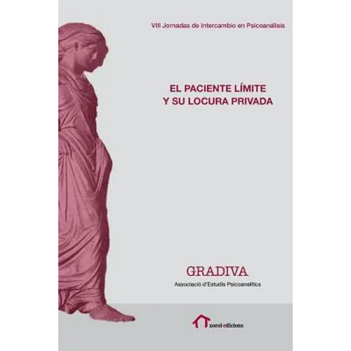 El paciente límite y su locura privada - Paperback