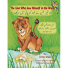 The Lion Who Saw Himself in the Water: English-Urdu Edition - Paperback