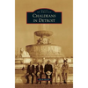 Chaldeans in Detroit - Hardcover