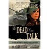 The Dead Can Talk: In The President's Service: Episode 6 - Paperback
