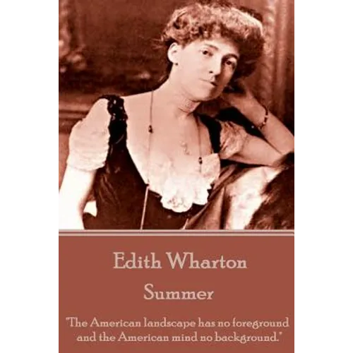 Edith Wharton - Summer - Paperback