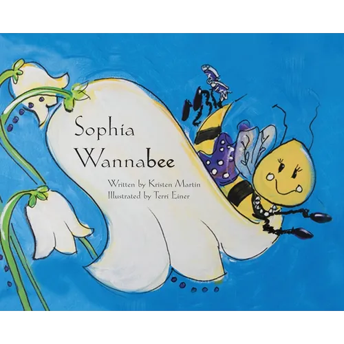 Sophia Wannabee - Hardcover