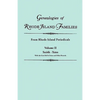 Genealogies of Rhode Island Families [Articles Extracted] from Rhode Island Periodicals. in Two Volumes. Volume II: Smith - Yates (with the Gore Roll - Paperback