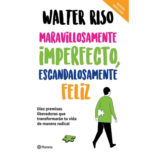Maravillosamente Imperfecto, Escandalosamente Feliz / Wonderfully Imperfect, Outrageously Happy - Paperback