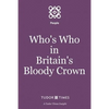 Who's Who in Britain's Bloody Crown - Paperback
