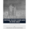 Everything You Need to Know About the Divine Comedy: A Study Guide for Dante's Classic - Paperback