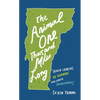 The Animal One Thousand Miles Long: Seven Lengths of Vermont and Other Adventures - Paperback