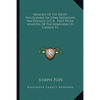 Memoirs Of The Right Honourable Sir John Alexander MacDonald, G.C.B., First Prime Minister Of The Dominion Of Canada V2 - Paperback