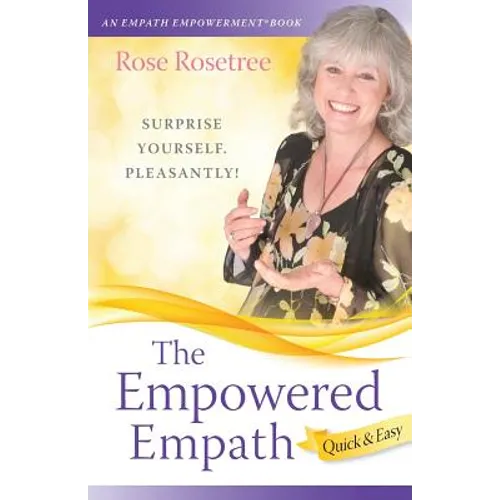 The Empowered Empath -- Quick & Easy - Paperback