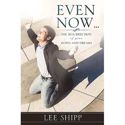 Even Now ... - Paperback