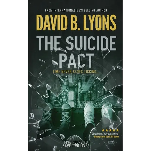 The Suicide Pact: An unforgettable psychological thriller - Paperback