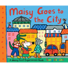 Maisy Goes to the City: A Maisy First Experiences Book (Maisy the Mouse's First Urban Experience Picture Book for Toddlers, Preschoolers, and Kids Age - Paperback