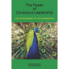 The Power of Conscious Leadership - Paperback