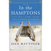 In the Hamptons: My Fifty Years with Farmers, Fishermen, Artists, Billionaires, and Celebrities - Paperback