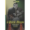 A Moral Stance: '51 University of San Francisco Fight Against Discrimination - Paperback